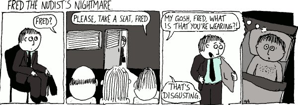Fred the Nudist's Nightmare